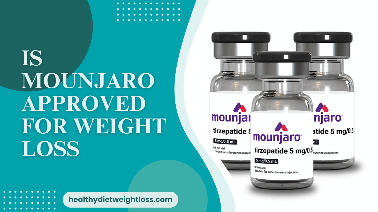 Mounjaro: An Emerging Solution for Weight Loss - Is It Approved?