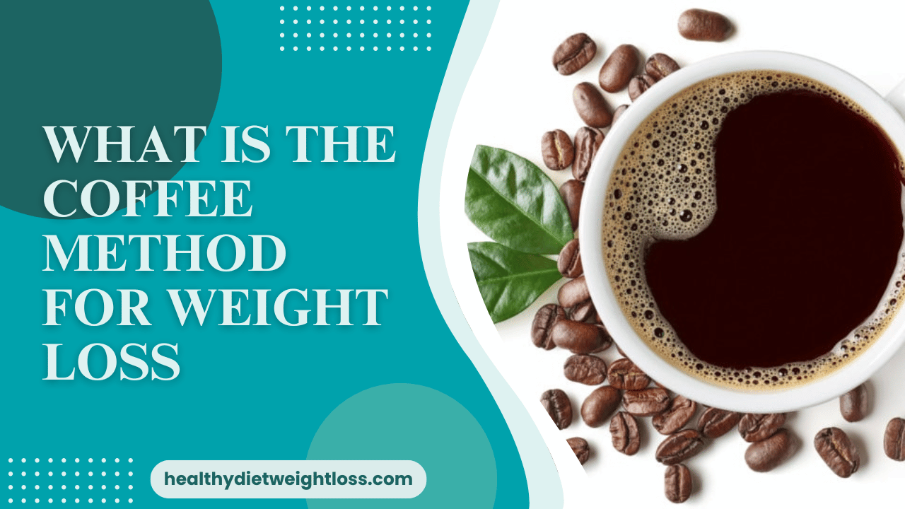 The Coffee Method for Weight Loss: A Professional Guide